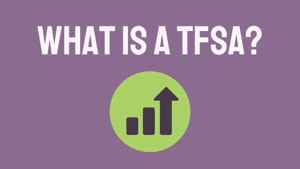 A bar graph that is trending upward in the middle of a purple background with the text "What is a TFSA" above.